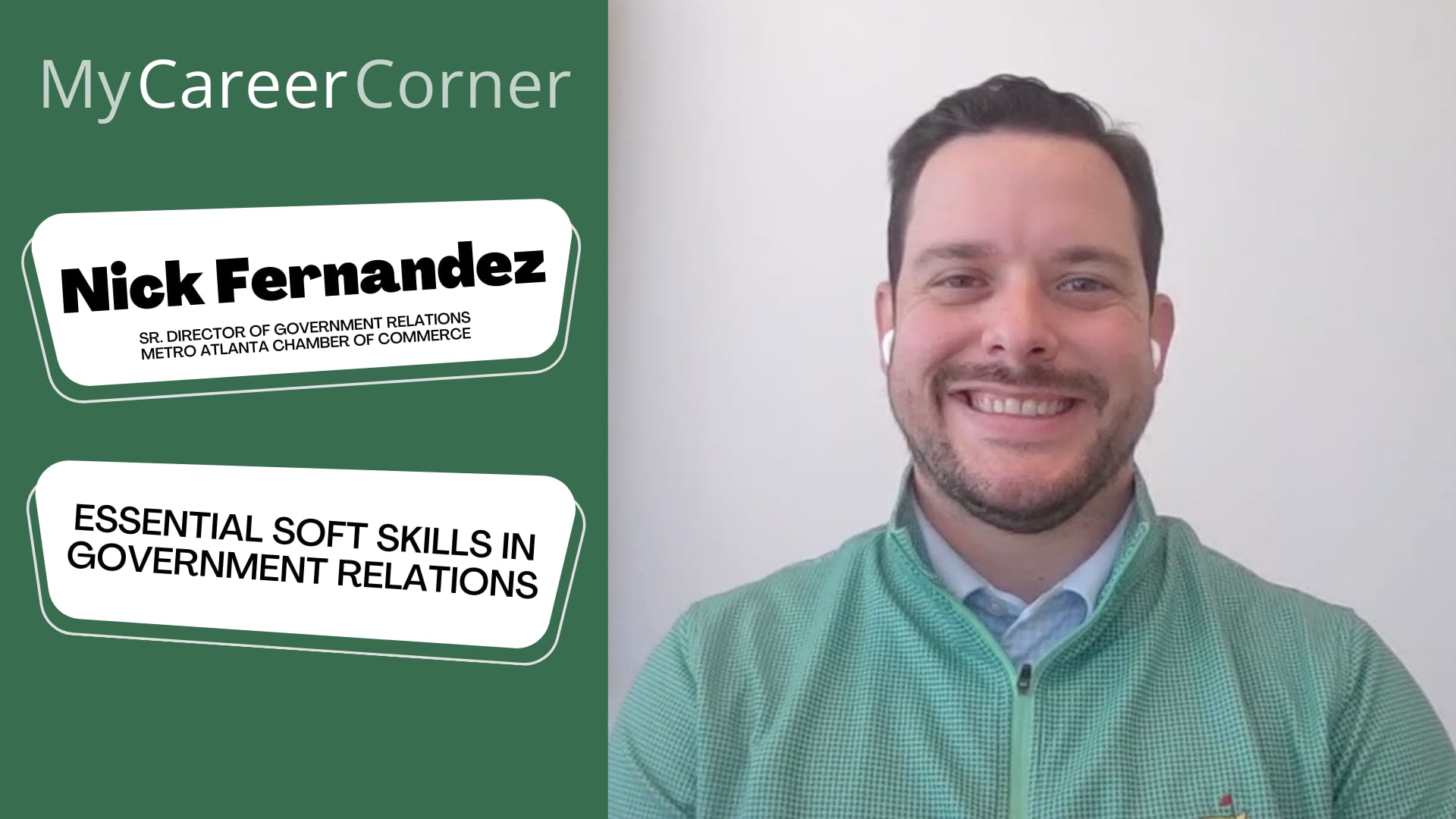 Essential Soft Skills in Government Relations with Nick Fernandez